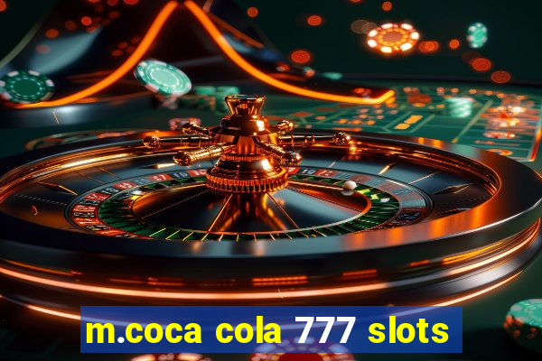 m.coca cola 777 slots